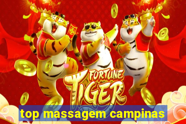 top massagem campinas